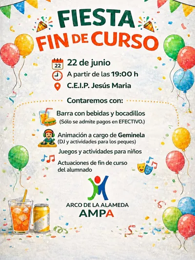 Cartel de la fiesta fin de curso del 22 de junio de 2026 a partir de las 19:00 en el CEIP Jesús María.