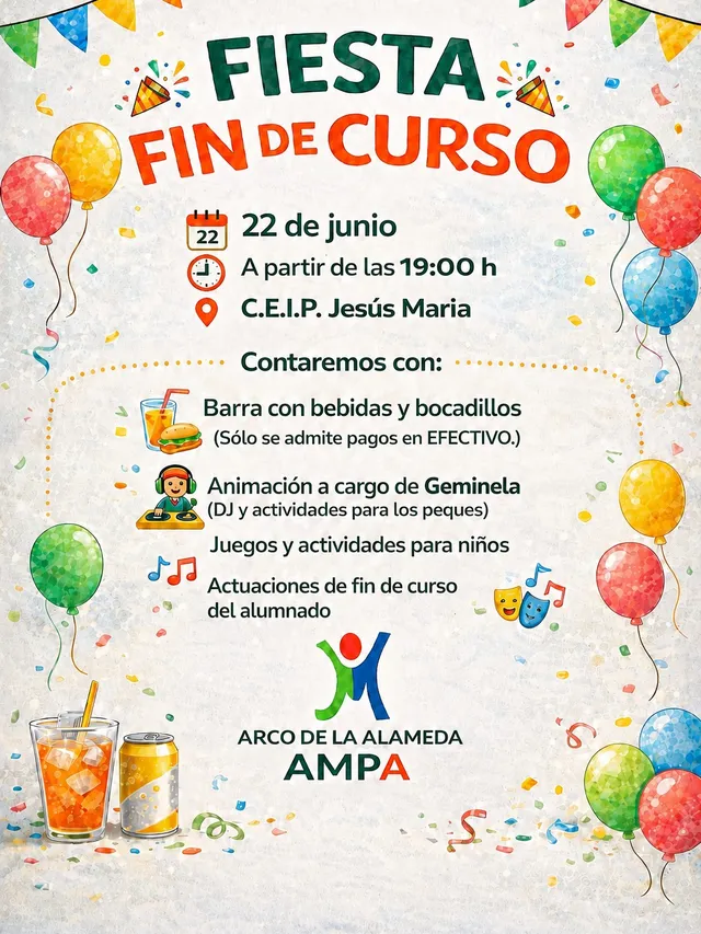 Cartel de la fiesta fin de curso del 22 de junio de 2026 a partir de las 19:00 en el CEIP Jesús María.